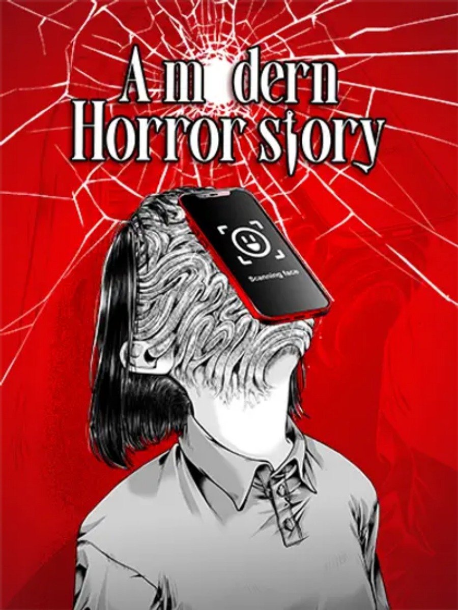 A Modern Horror Story