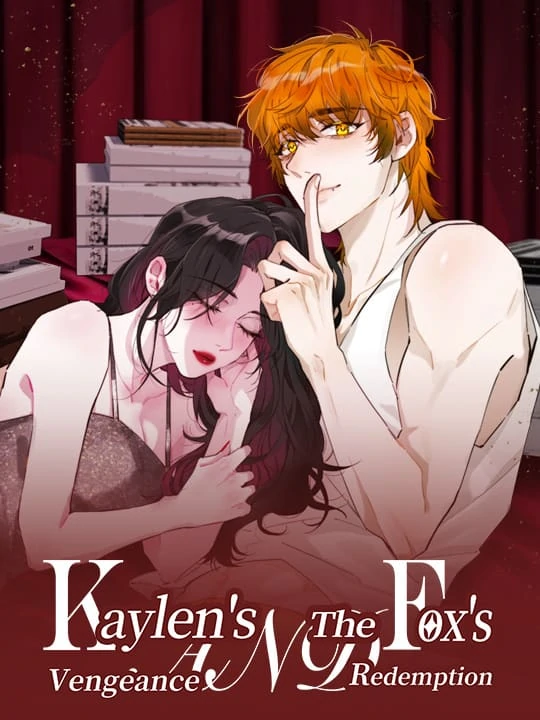 Kaylen’s Vengeance and The Fox’s Redemption